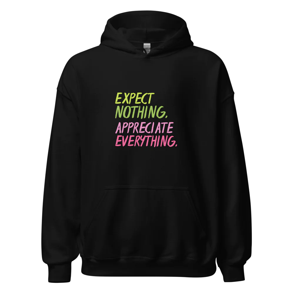 "Expect Nothing, Appreciate Everything" Cozy Unisex Heavy Blend Hoodie | Gildan 18500