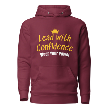 "Lead with Confidence, Wear Your Power" - Unisex Premium Hoodie | Cotton Heritage M2580
