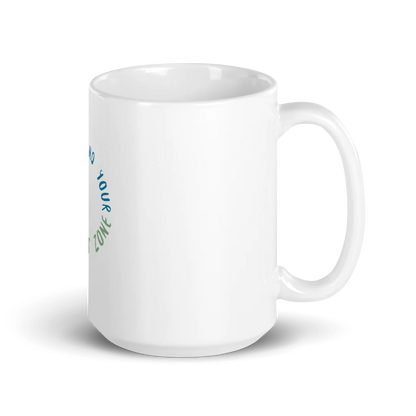 "Step Beyond Your Comfort Zone" Motivational Ceramic Mug