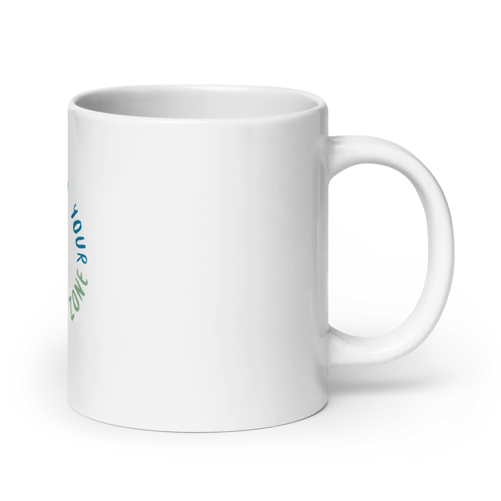 "Step Beyond Your Comfort Zone" Motivational Ceramic Mug